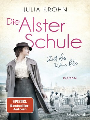 cover image of Die Alster-Schule--Zeit des Wandels